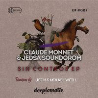 Sin Control - Claude Monnet & Jedsa Soundorom