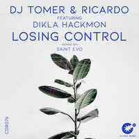 Losing Control - DJ Tomer & Ricardo Gi & Dikla Hackmon & Saint Evo