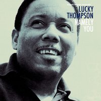 Lullaby of the Leaves - Lucky Thompson
