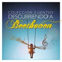 Cuento de Beethoven - The Harmony Group