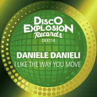 I Like The Way You Move - Daniele Danieli