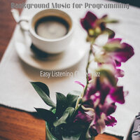 Friendly Backdrops for Working at Home - Easy Listening Chilled Jazz