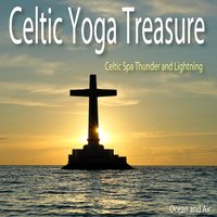 Jesu, Joy of Man's Desiring - Celtic Spa Thunder and Lightning
