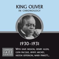 Don’t You Think I Love You? (05-22-30) - King Oliver
