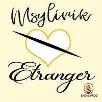 Étranger - Msylirik