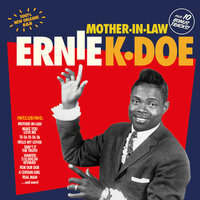I Love You the Best - Ernie K. Doe