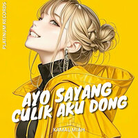 AYO SAYANG CULIK AKU DONG - Kamal Miah