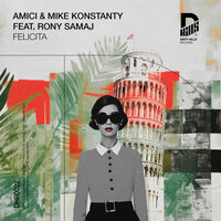 Felicita - Mike Konstanty & Rony Samaj