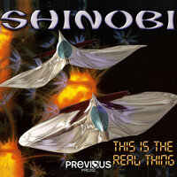 This Is The Real Thing - Shinobi & DJ Jan