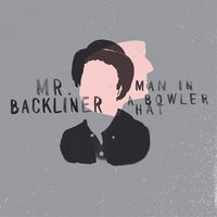 Over - Mr. Backliner