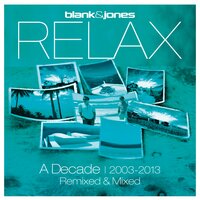 Coming Home - Blank & Jones & Afterlife