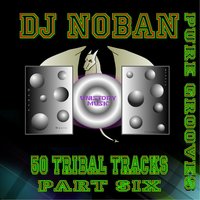 Tribe 257 - Dj Noban