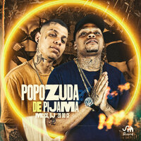 Popozuda de Pijama - DJ 2D Do CF & MC CG & SM Record