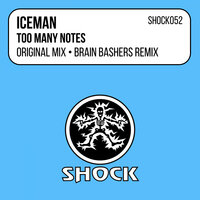 Too Many Notes - Iceman