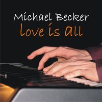 I'm In Love - Michael Becker
