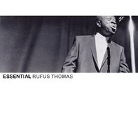 Gonna Bring My Baby Back - Rufus Thomas