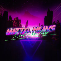 Kada Sugrįši - Matto & Heavs