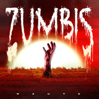 Zumbis - Nauta & Original Quality & AMusik
