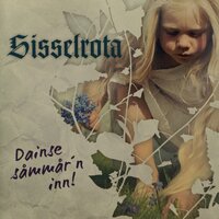 Går du fra mæ - Sisselrota