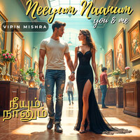 Neeyum Naanum - Vipin Mishra & Shivaanya