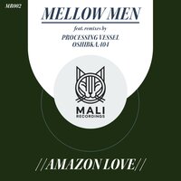Amazon Love - Mellow Men & Oshibka.404