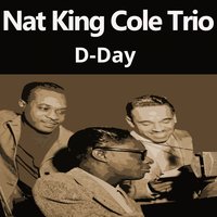 On the Sunny Side of the Street - Nat King Cole Trio
