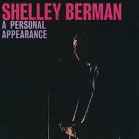 Intermission - Shelley Berman