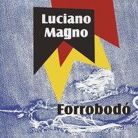 Cordas da Fantasia - Luciano Magno