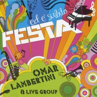 Tu sì na cosa grande - Omar Lambertini & Live Group