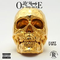 Believe - Lil’ Randy & D-Gotti