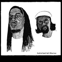 The W.W.K.Y.A. Tour - Substantial & Burns & Extended Famm