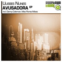 Avusadora - Ulisses Nunes & Danny Coleman