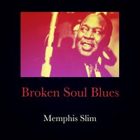 When the Sun Goes Down - Memphis Slim