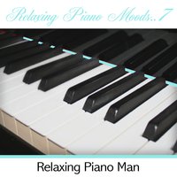 Come Back - Relaxing Piano Man