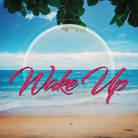 Wake Up - K. Sparks & GlobulDub
