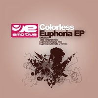 Euphoria - Colorless
