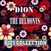 A Lover's Prayer - Dion & The Belmonts & The Belmonts