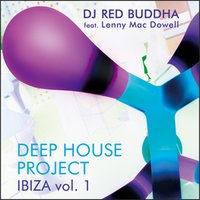 Don't Have It, It's Magic - Red Buddha & Lenny Mac Dowell & Christoph Spendel