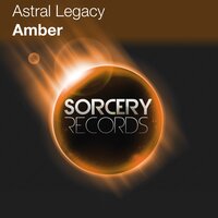 Amber - Astral Legacy & Ground Zero Vibes