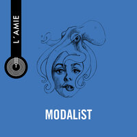 L'Amie - MODALiST