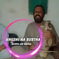 Kor Hun Sha Chumaan - Nazeer Jan Baloch