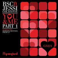 You & Me - BSC & Jessi Colasante