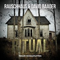 Revelation - Rauschhaus & David Baader & Ron Flatter
