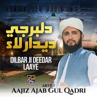 Qiyamat Na Thendi - Aajiz Ajab Gul Qadri