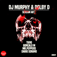 Scream Art - Dj murphy & Dolby D