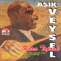 Atatürk'e Ağıt, Pt. 2 - Aşık Veysel Şatıroğlu
