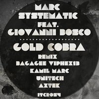 Gold Cobra - Marc Systematic & Giovanni Bosco & Bagagee Viphex13