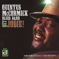 Get You Some Business - Quintus McCormick Blues Band