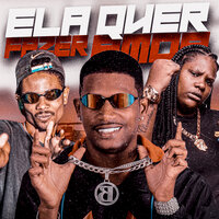 Ela Quer Fazer Amor - Eo Neguinho & barca na batida & MC Myres