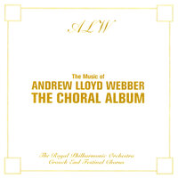 Phantom of the Opera (From "Phantom of the Opera") - Crouch End Festival Chorus & Royal Philharmonic Orchestra & Lesley Garrett & Andrew Lloyd Webber